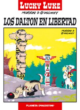 Lucky Luke nº 12. Los Dalton en libertad