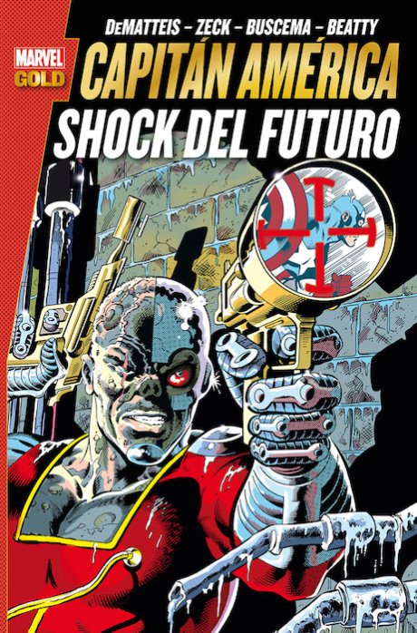 Marvel Gold. Capitán América: Shock del Futuro