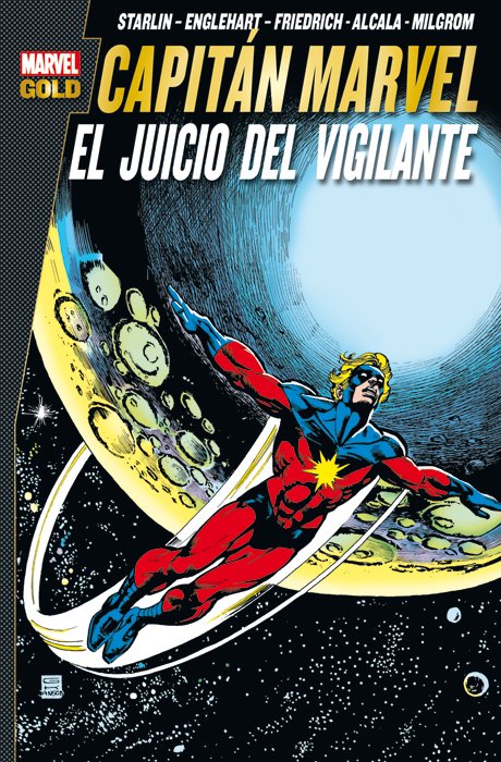Marvel Gold. Capitán Marvel: El Juicio del Vigilante