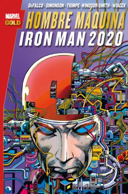 Marvel Gold. Hombre Máquina / Iron Man 2020