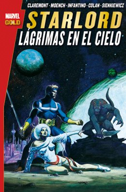 Marvel Gold. Starlord: Lágrimas en el Cielo