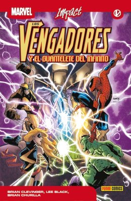 Marvel Impact. Los Vengadores y el Guantelete del Infinito