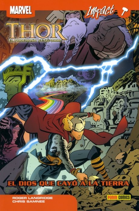 Marvel Impact. Thor: El Poderoso Vengador 1