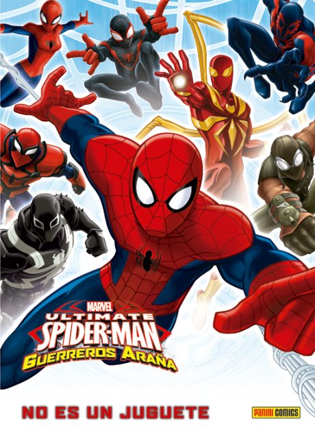 Marvel Kids. Ultimate Spider-Man: Guerreros Araña