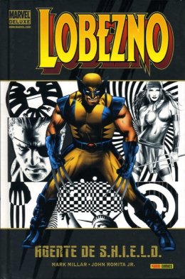 Marvel Deluxe. Lobezno 2: Agente de SHIELD