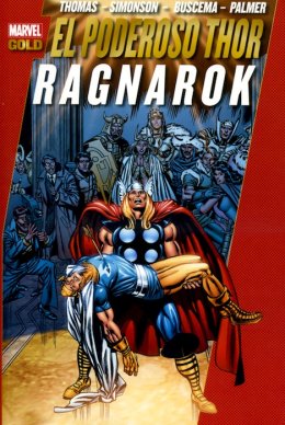 Marvel Gold. El Poderoso Thor: Ragnarok