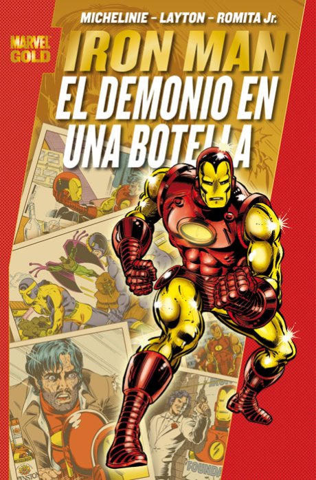 Marvel Gold. Iron Man: El Demonio en una Botella