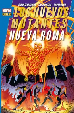 Marvel Gold. Los Nuevos Mutantes: Nueva Roma