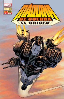 Marvel Gold. Máquina de Guerra: El Origen 2