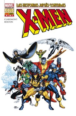 Marvel Gold. X-Men: Las Historias Jamás Contadas 1