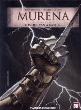 Murena nº 04. Los que van a morir...