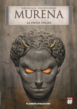Murena nº 05. La diosa negra