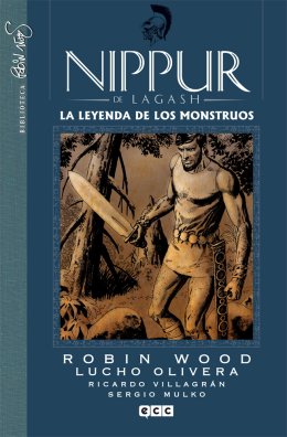 Nippur de Lagash núm. 06: La leyenda de los monstruos