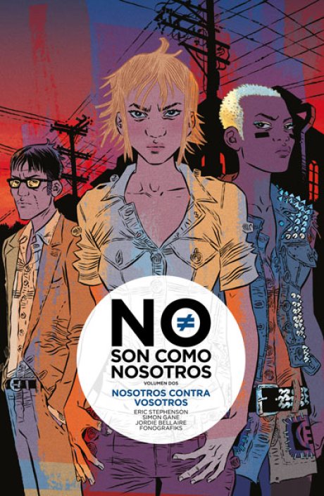 NO SON COMO NOSOTROS 2