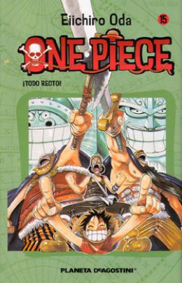 One Piece nº 15. ¡Todo recto!