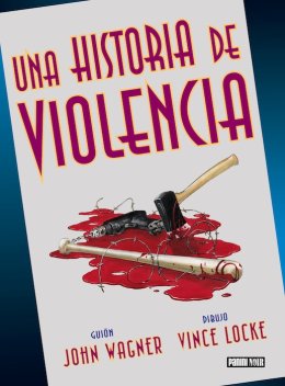 Panini Noir. Una Historia de Violencia