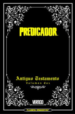 Predicador: Edición Integral Nº 02 (de 3)