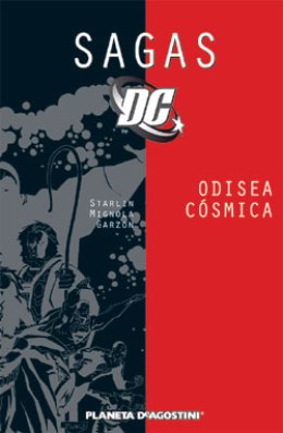 Sagas DC Nº 03: Odisea cósmica