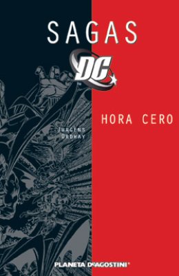 Sagas DC Nº 07: Hora cero