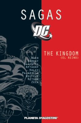 Sagas DC Nº 10: The Kingdom (El reino)