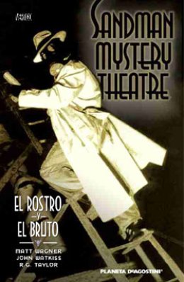 Sandman Mystery Theatre Nº 002 (Nº 16): El rostro y el bruto