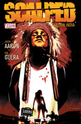 Scalped Nº 01: Nación india