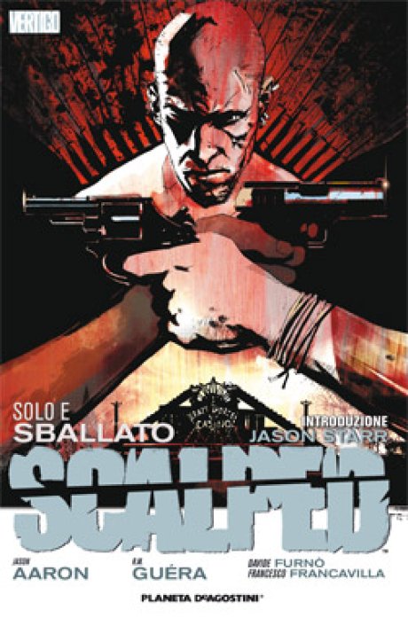 Scalped Nº 05: Triste y solo