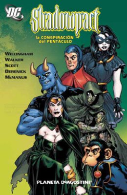 Shadowpact Nº 01: La conspiración del Pentáculo     