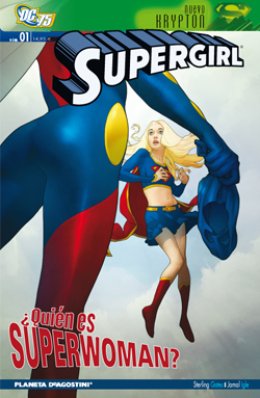 Supergirl Vol. 2 Nº 01: ¿Quién es Superwoman?