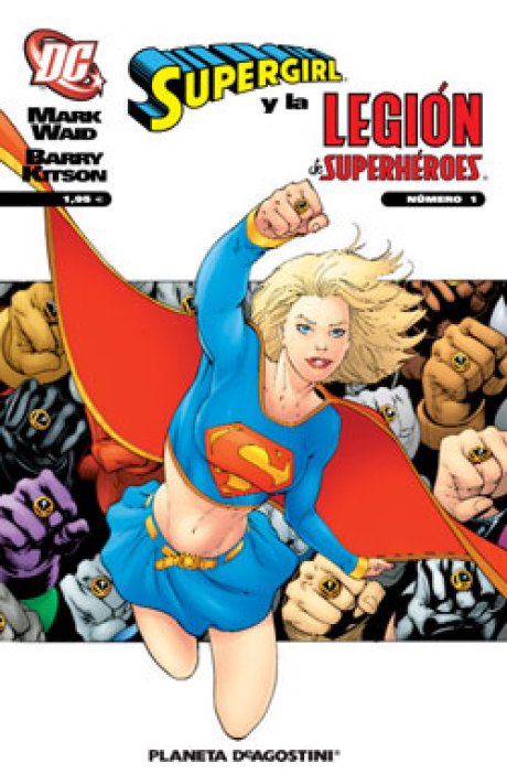 Supergirl y la Legión de Superhéroes Nº 01