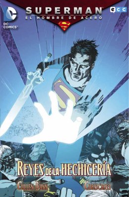 Superman, el Hombre de Acero: Reyes de la hechicería