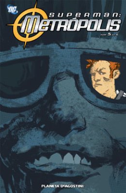 Superman: Metrópolis Nº 05 (de 6)
