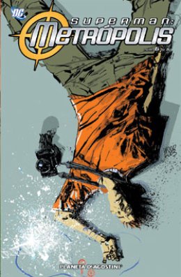 Superman: Metrópolis Nº 06 (de 6)