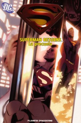 Superman Returns: La precuela