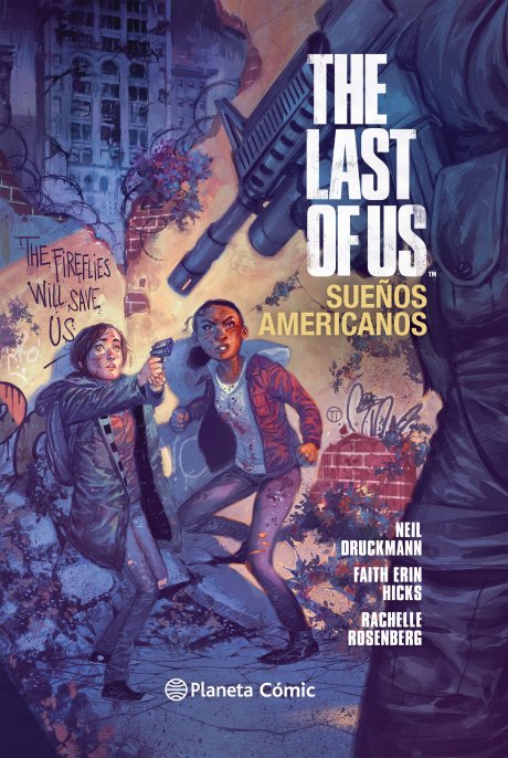 The Last of Us: Sueños americanos