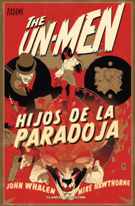 The Un-Men Nº 02: Hijos de la paradoja