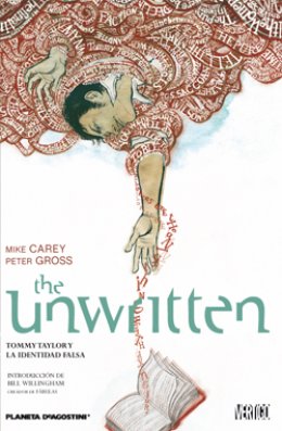 The Unwritten Nº 01: Tommy Taylor y la identidad falsa