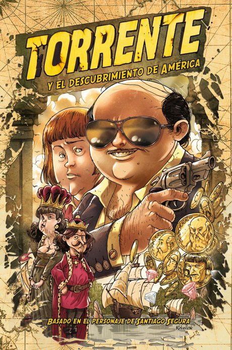 Torrente Nº 01. Y el descubrimiento de América