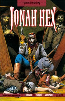 Vertigo Visions Jonah Hex