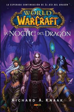 World of Warcraft: La Noche del Dragón