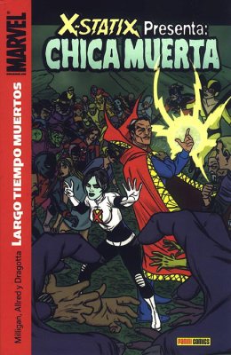 X-Statix Presenta: Chica Muerta